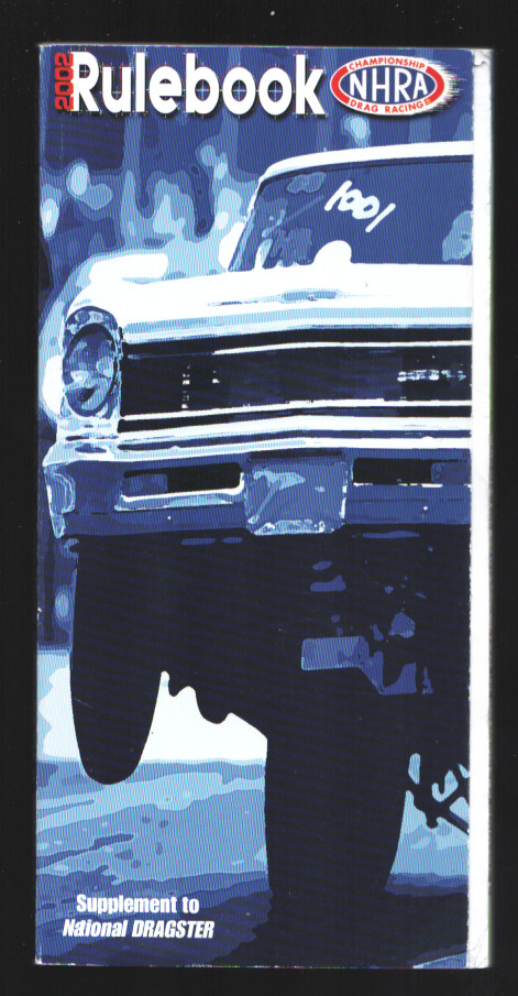 National Hot Rod Association Drag Race Rule Book-NHRA (2002)