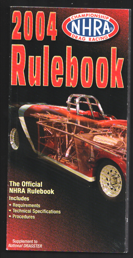National Hot Rod Association Drag Race Rule Book-NHRA (2004)