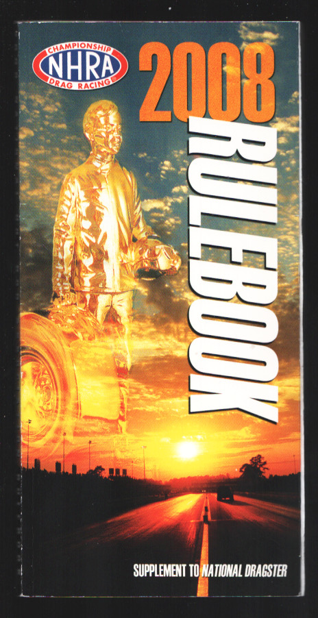 National Hot Rod Association Drag Race Rule Book-NHRA (2008)